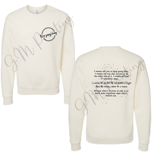 Keep going Crewneck